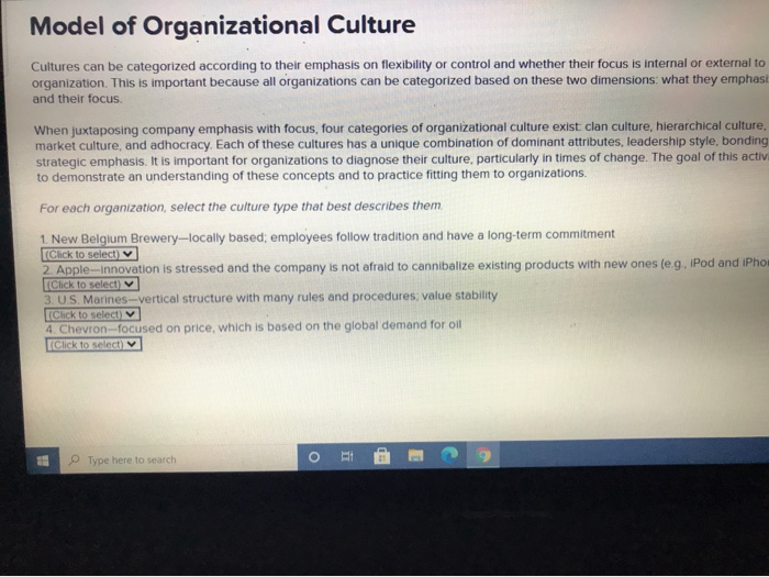 Model of Organizational Culture Cultures can be