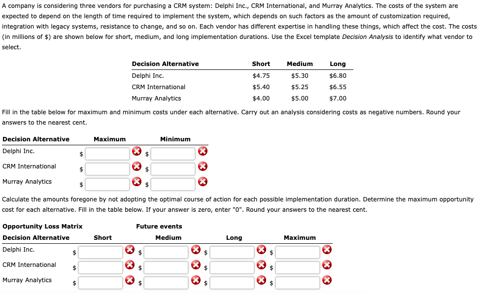 A company is considering three vendors for