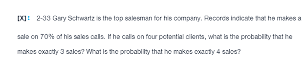 [X]: 2-33 Gary Schwartz is the top salesman for