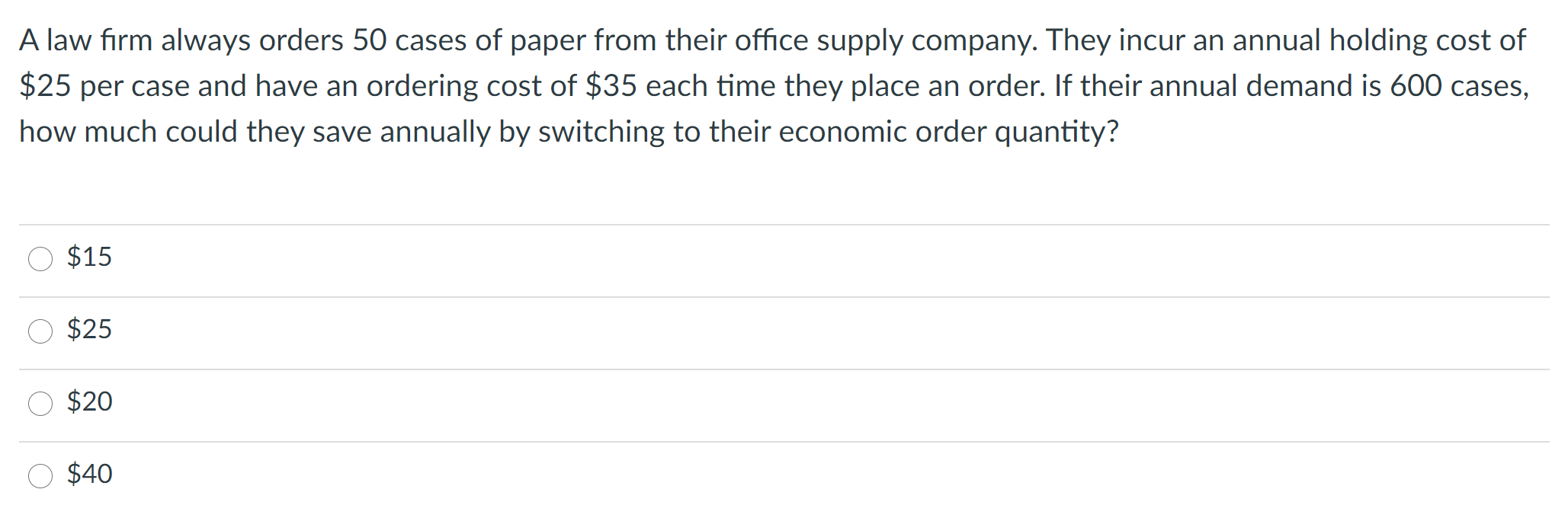 A law firm always orders 50 cases of paper from