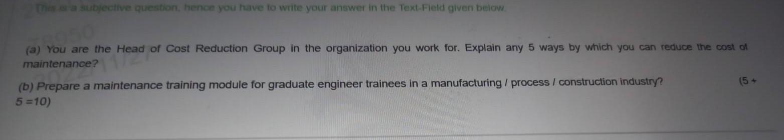 (a) You are the Head of Cost Reduction Group in