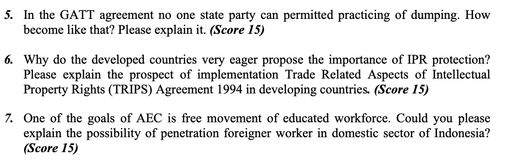 BUSINESS LAW 5. In the GATT agreement no one