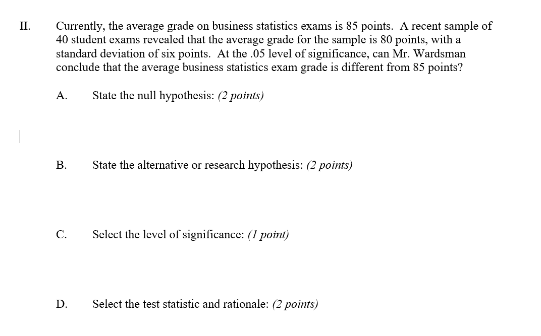 II. Currently, the average grade on business