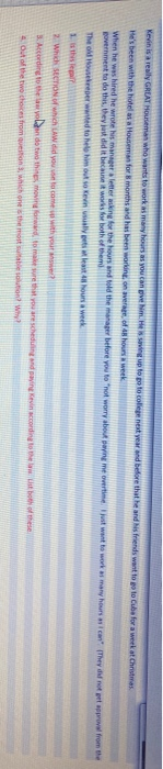 Kevin is a really GREAT House who wants to work