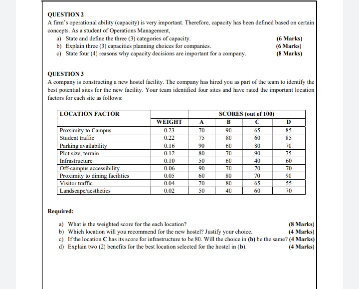 QUESTION 2 A firms operational ability (capacity)