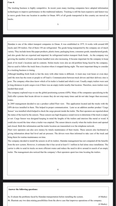 Case 4: The trucking business is highly