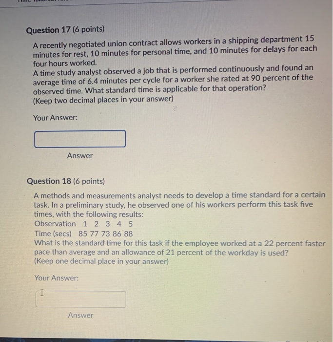 Question 17 (6 points) A recently negotiated