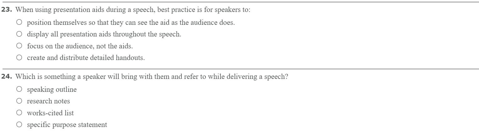 23. When using presentation aids during a speech,