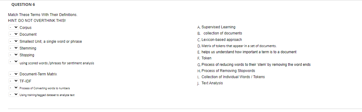 QUESTION 6 Match These Terms With Their
