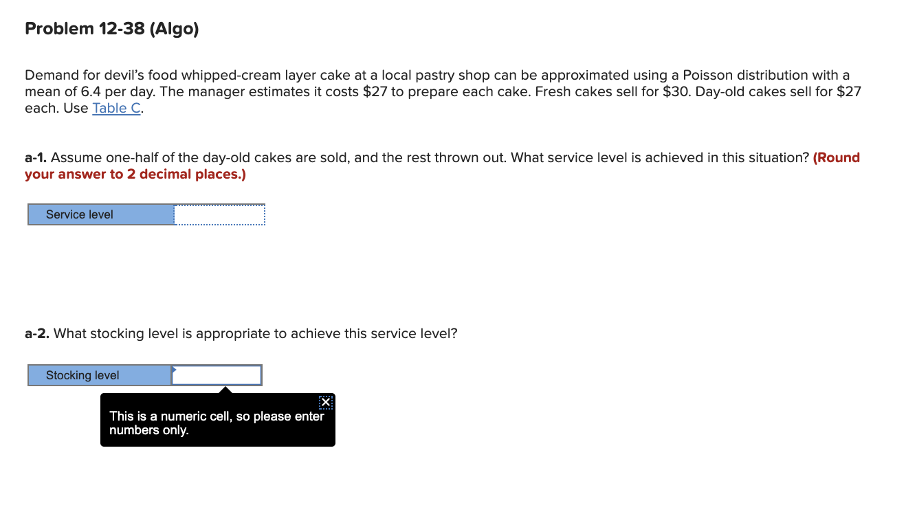 Problem 12-38 (Algo) Demand for devil's food