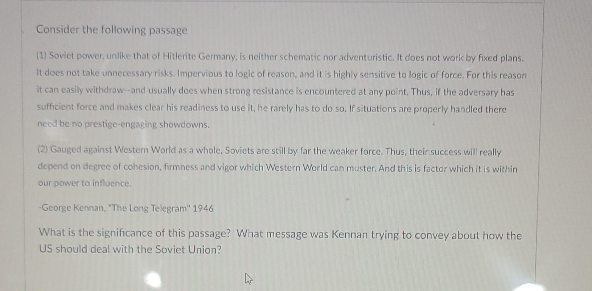 Consider the following passage (1) Soviet power,