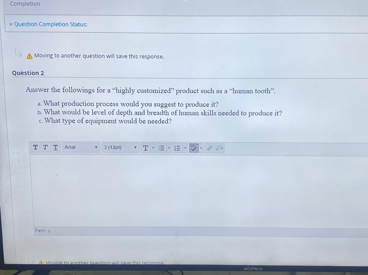 Completion Question Completion Status: Moving to