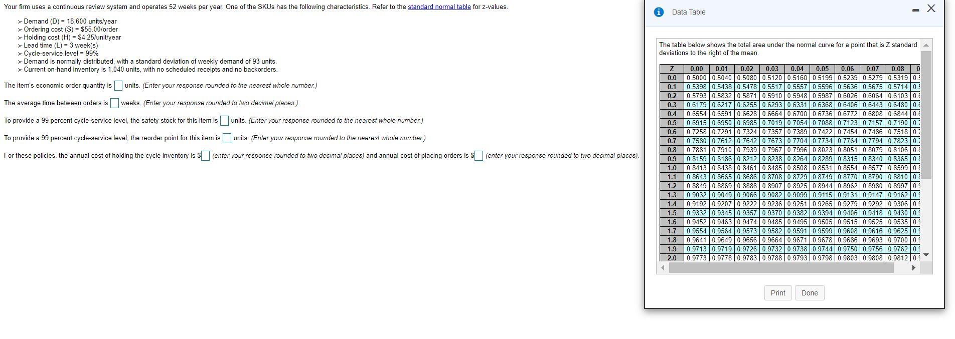 Data Table -X Your firm uses a continuous review