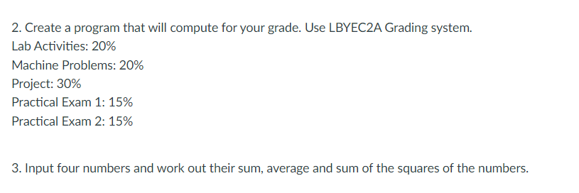 2. Create a program that will compute for your