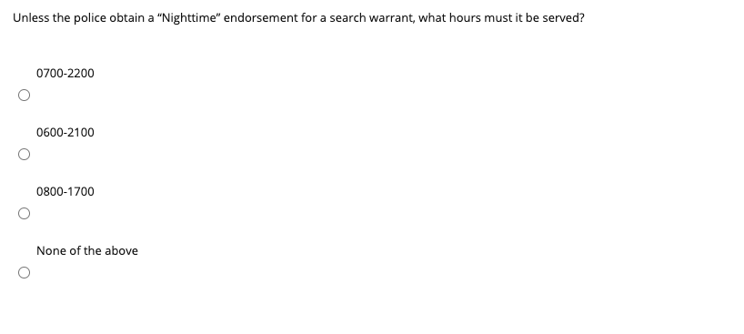 Unless the police obtain a "Nighttime"