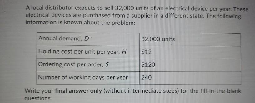 will leave a A local distributor expects to sell
