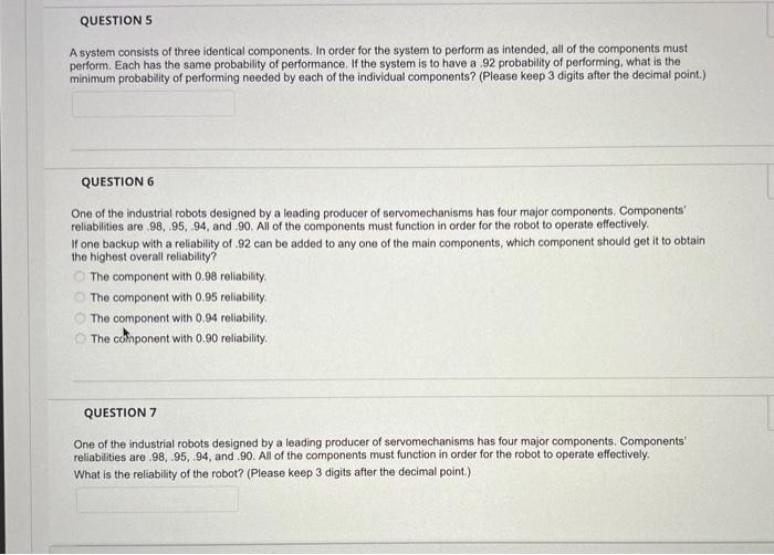answer A system consists of three identical