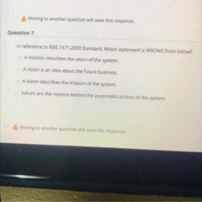 A Moving to another question will save this