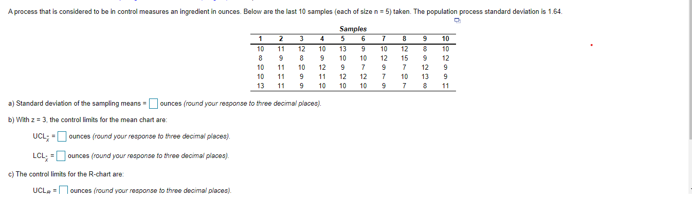 A process that is considered to be in control