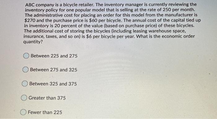 ABC company is a bicycle retailer. The inventory