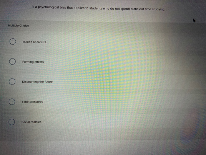 is a physiological bias that applied to students