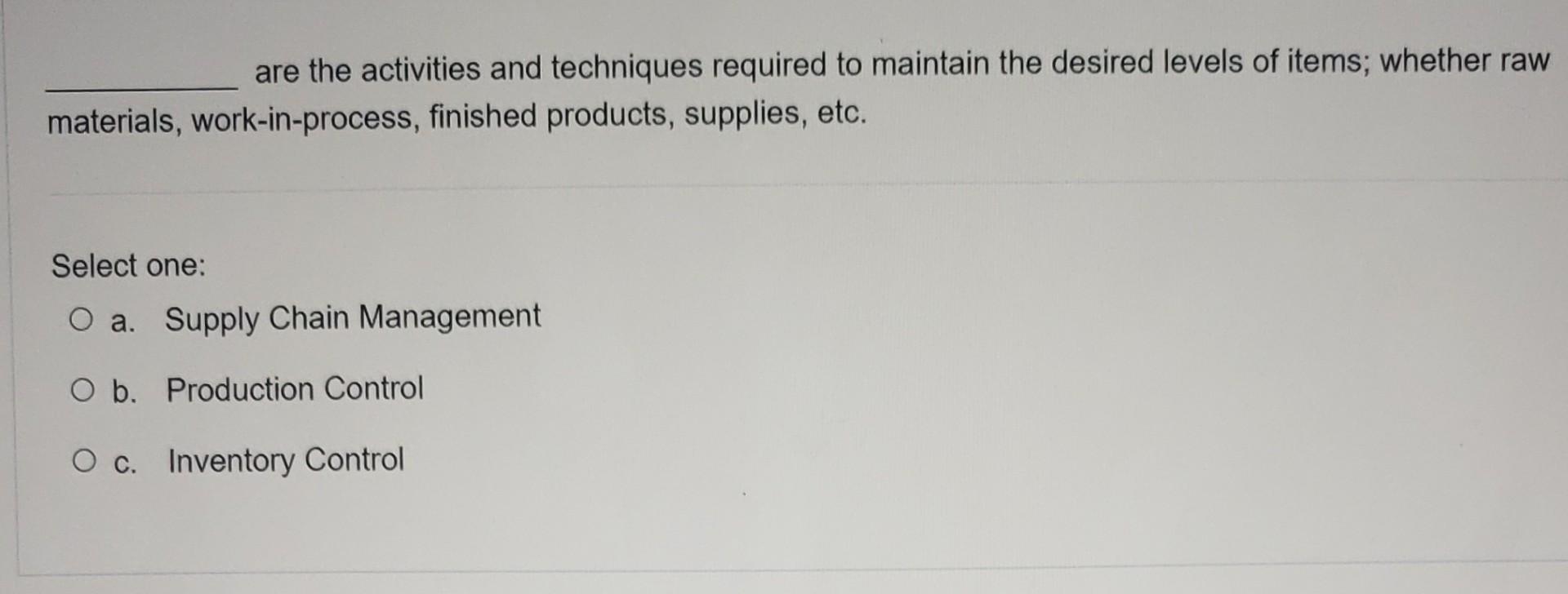 is the task of controlling and pacing production