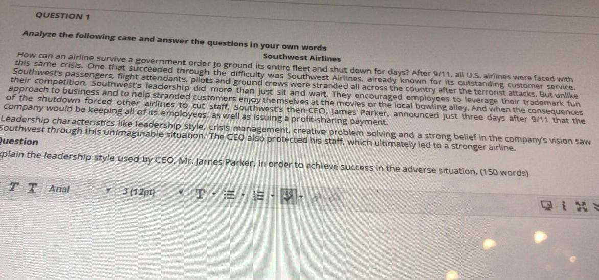 QUESTION 1 Analyze the following case and answer