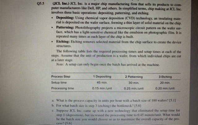 please solve the question Q5.5 . JCL Inc.) JCL