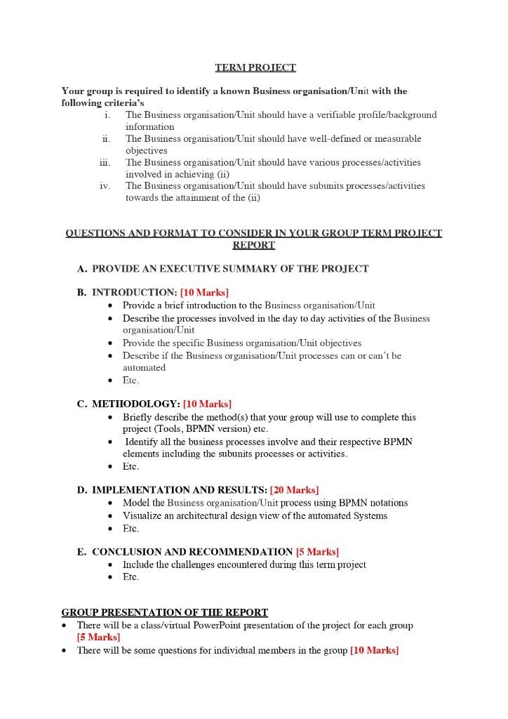 TERM PROJECT Your group is required to identify a