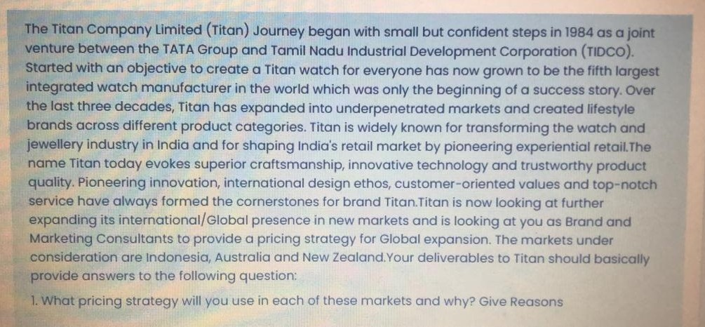 Please ans within one hour. The Titan Company