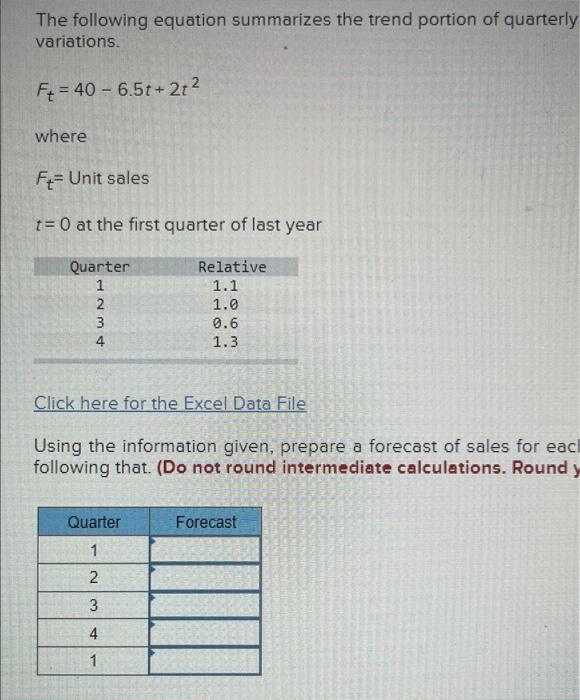 The following equation summarizes the trend