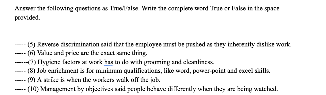 Answer the following questions as True/False.