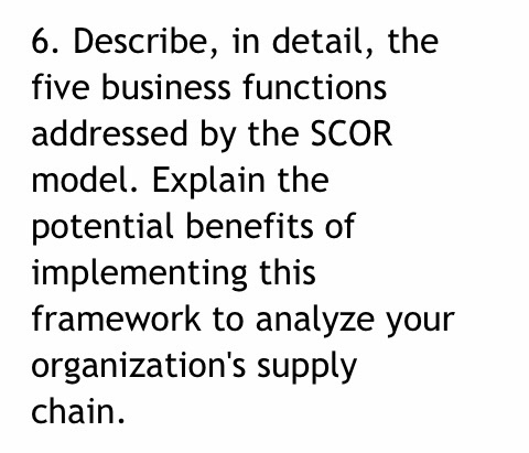 6. Describe, in detail, the five business