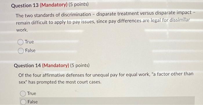 true or false The two standards of discrimination