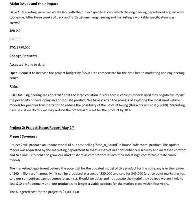 You will examine scenarios regarding specific