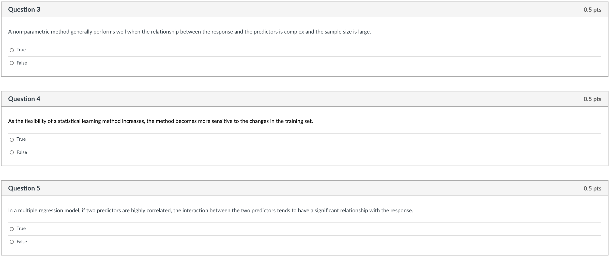 Question 3 0.5 pts A non-parametric method
