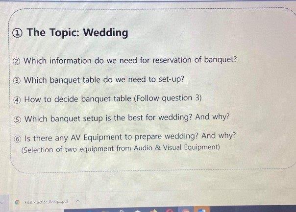 The Topic: Wedding 2 Which information do we need