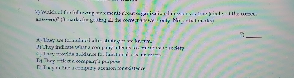 7) Which of the following statements about