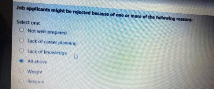 Job applicants might be rejected because of one