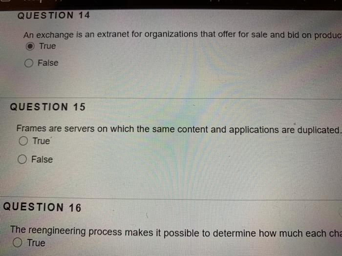 QUESTION 14 An exchange is an extranet for