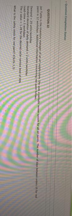 Question Completion Status: QUESTION 22 Jan