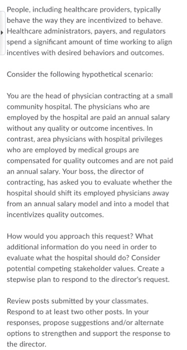 People, including healthcare providers, typically