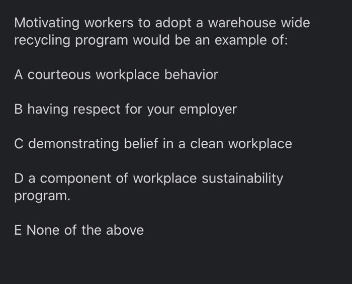 Motivating workers to adopt a warehouse wide