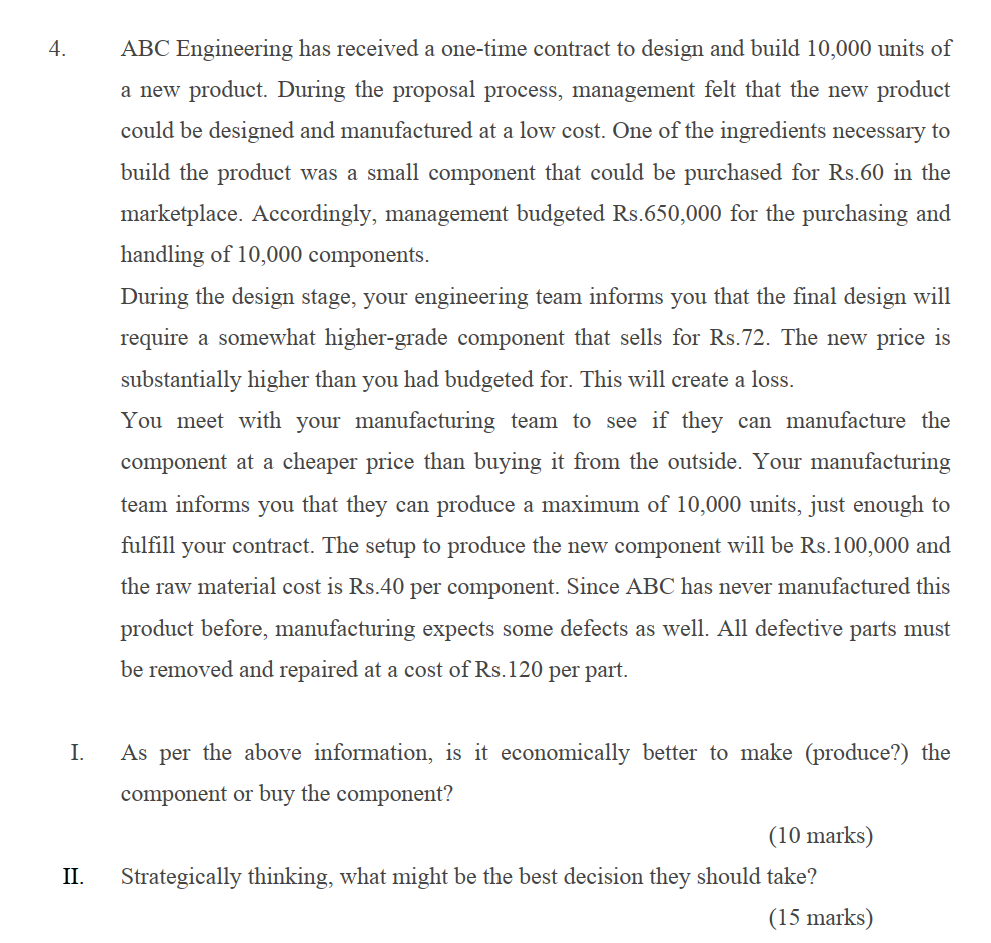 4. ABC Engineering has received a one-time