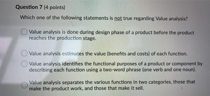 Question 7 (4 points) Which one of the following