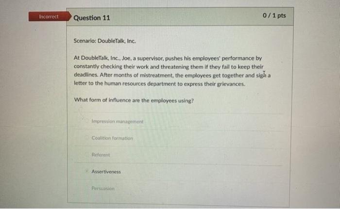 asseriveness is the wrong answer pelase help me