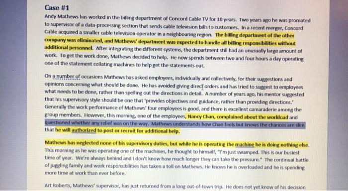Case #1 Andy Mathews has worked in the billing