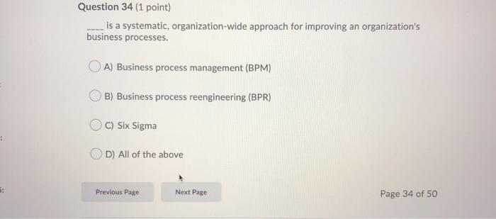 Question 33 (1 point) When an organization uses