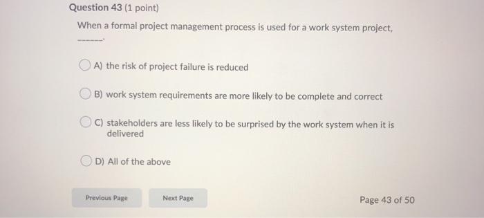 Question 33 (1 point) When an organization uses