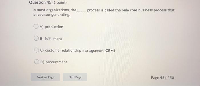 Question 33 (1 point) When an organization uses